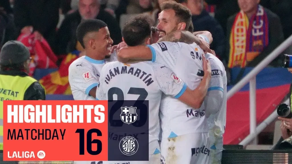 赫罗纳 2-1 巴塞罗那比赛全程回顾